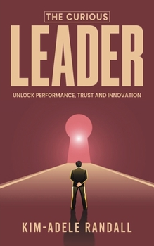 Paperback The Curious Leader Book