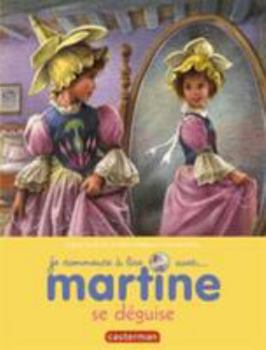 Martine se déguise - Book #43 of the Martine