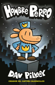 Library Binding Hombre Perro [Spanish] Book