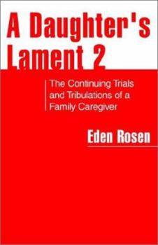Paperback A Daughter's Lament 2 Book
