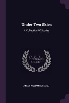 Paperback Under Two Skies: A Collection Of Stories Book