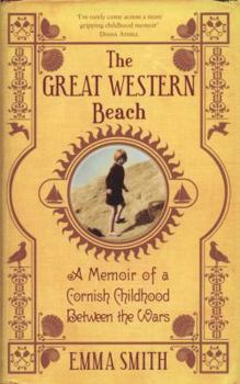 Hardcover The Great Western Beach: A Memoir of a Cornish Childhood Between the Wars Book