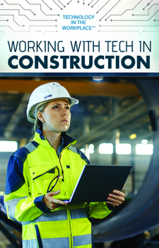 Library Binding Working with Tech in Construction Book