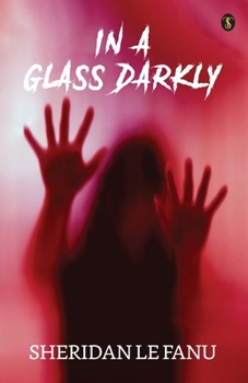 Paperback In A Glass Darkly Book