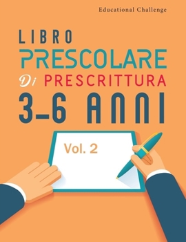 Paperback Libro Prescolare di Prescrittura 3-6 anni: Prime parole in Inglese; "Edizione Illustrata" Traccia, Leggi, Scrivi Lettere e Numeri in Modo Facile e Div [Italian] Book