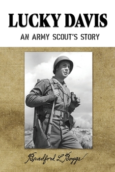 Paperback Lucky Davis: An Army Scout's Story Book