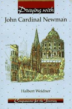 Paperback Praying with John Cardinal Newman Book