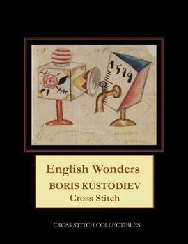 Paperback English Wonders: Boris Kustodiev Cross Stitch Pattern [Large Print] Book