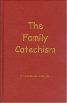 Hardcover The Family Catechism Book