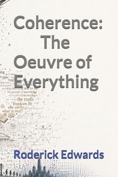 Paperback Coherence: The Oeuvre of Everything Book