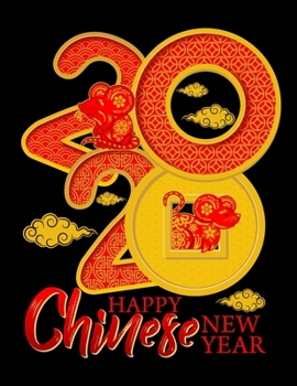 2020 Happy Chinese New Year: Weekly Planner Calendar January 2020 - December 2020