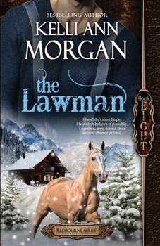Paperback The Lawman (Redbourne Series #8 - Raine's Story) Book