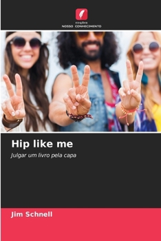 Hip like me (Portuguese Edition)