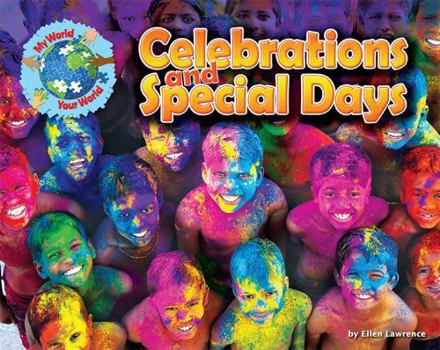 Paperback Celebrations and Special Days (My World Your World) Book