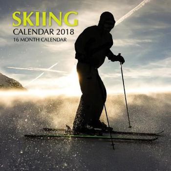 Paperback Skiing Calendar 2018: 16 Month Calendar Book