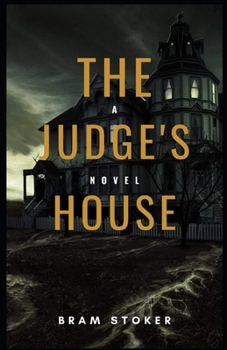 Paperback The Judge's House Illustrated Book