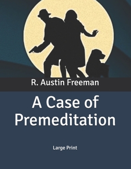 Paperback A Case of Premeditation: Large Print Book
