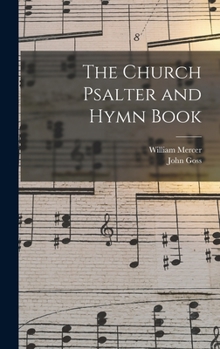 Hardcover The Church Psalter and Hymn Book