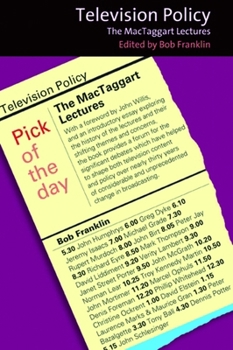 Hardcover Television Policy: The Mactaggart Lectures Book