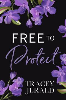 Free to Protect - Book #9 of the Amaryllis