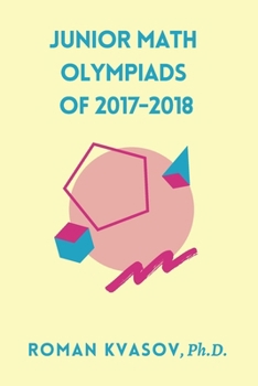 Paperback Junior Math Olympiads of 2017-2018 Book