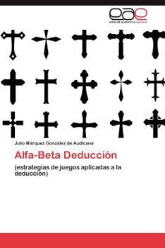 Paperback Alfa-Beta Deduccion [Spanish] Book