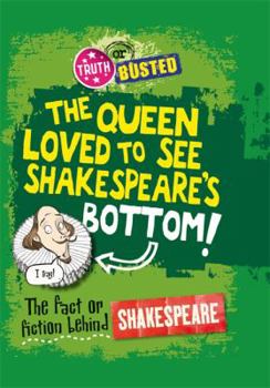 The Fact or Fiction Behind Shakespeare - Book  of the Fact or Phony?