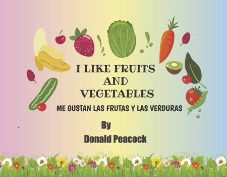 Paperback I Like Fruits and Vegetables Book