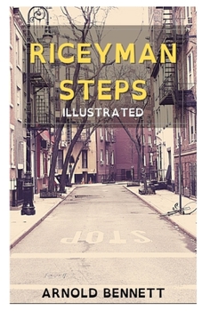 Paperback Riceyman Steps Illustrated Book