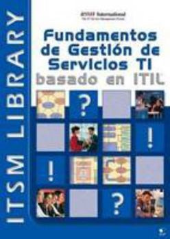 Paperback Fundamentos de Gestlon de Sevicios TI (Spanish Edition) [Spanish] Book