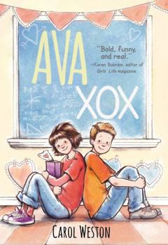 Ava Xox - Book #3 of the Ava and Pip