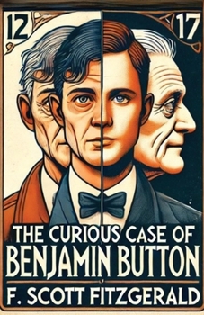 Paperback The Curious Case Of Benjamin Button(Illustrated) Book