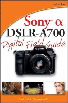 Paperback Sony Alpha DSLR-A700 Digital Field Guide Book