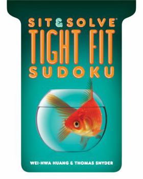 Paperback Sit & Solve(r) Tight Fit Sudoku Book