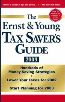 Paperback The Ernst & Young Tax Saver's Guide 2003 Book