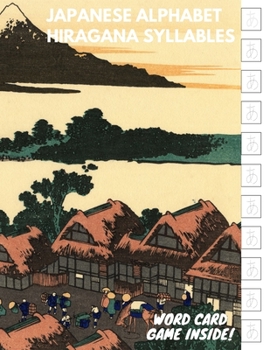 Paperback Japanese Alphabet Hiragana Syllables: Essential Writing Practice workbook for beginner and Student, Card Game Included Book