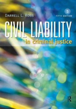 Paperback Civil Liability in Criminal Justice Book