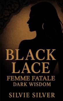 Black Lace: Femme Fatal