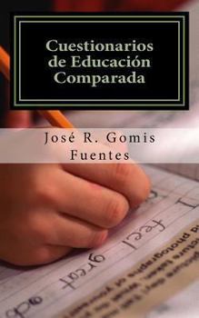 Paperback Cuestionarios de Educación Comparada: Cuestionarios de Educación Comparada [Spanish] Book