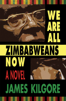 Paperback We Are All Zimbabweans Now Book