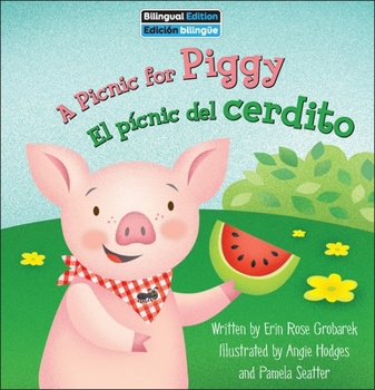 Library Binding A Picnic for Piggy / El Pícnic del Cerdito Book