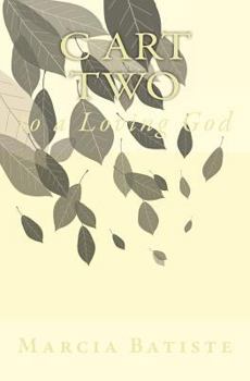 C Art Two: to a Loving God