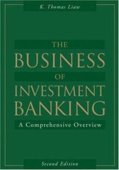 Hardcover The Business of Investment Banking: A Comprehensive Overview Book