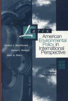Paperback Latin American Environmental Policy In International Perspective (Latin America in Global Perspective) Book