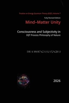 Mind-Matter Unity: Consciousness and Subjectivity in EQT Process Philosophy of Nature