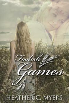 Paperback Foolish Games: A Sweet Small Town Romance Book