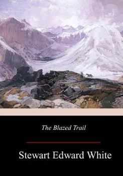 Paperback The Blazed Trail Book