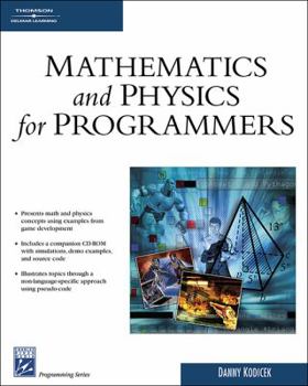 Paperback Mathematics & Physics for Programmers (Programming Series) Book