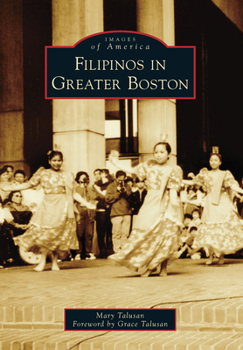 Paperback Filipinos in Greater Boston Book