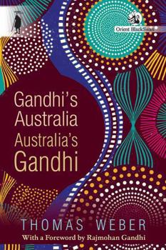 Paperback Gandhi's Australia: Australia's Gandhi (Gandhi Studies) Book